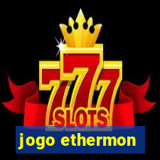 jogo ethermon